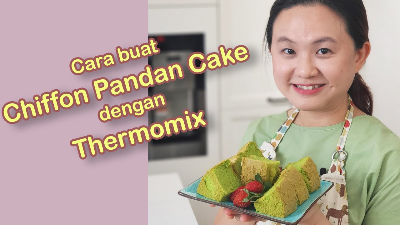 Thermomix - Resep dan Cara Buat Pandan Chiffon Cake paling cepat dan praktis - ANTI BANTET