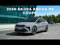 2026 Škoda Enyaq RS Coupé – The EV That Drives Like a Hot Hatch!