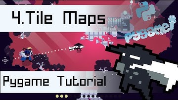 Pygame ARPG Tutorial Series | 4. Tile Maps