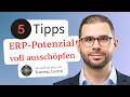 5 Tipps, um das volle Potenzial aus Ihrem ERP zu schöpfen (Erfahrung aus 800 Projekten)