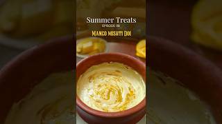 Mango Mishti Doi | मैंगो मिष्टी दोई | Easy Summer Dessert | #shorts