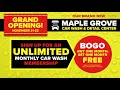 Our Maple Grove Car Wash &amp; Detail Center GRAND OPENING!