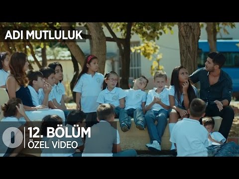 Aşk nedir? Adı Mutluluk 12.Bölüm