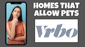How To Find Homes That Allow Pets On Vrbo | Step By Step Guide - Vrbo Tutorial