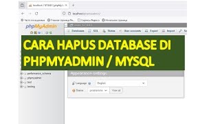 Cara hapus database di phpmyadmin atau mySQL dengan mudah √ {Tutorial PhpMyAdmin} #tutorial