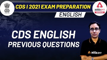 CDS I 2021 EXAM PREPRATION | English | CDS English Previous Questions