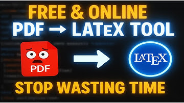 PDF to LaTeX Converter | Stop Wasting Time! Free & Online Method 🔥