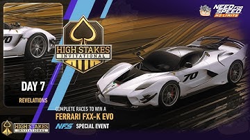 High Stakes Invitational Day 7 REVELATION | 2014 Ferrari FXX-K Evo | NFS No Limits