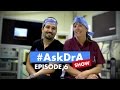 The #AskDrA Show |  Episode 6 | Chewing Gum, Counting Carbs, Hair Loss | Sleeve Surgery