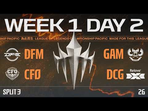 [JP] DFM vs GAM | CFO vs DCG | LCP 2026 Split 3 Swiss Stage Week 1 Day 2