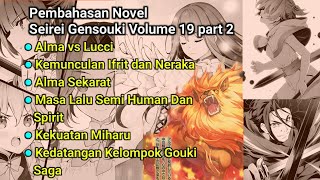 Pembahasan Novel Seirei Gensouki | Kelompok Singa Surgawi vs Celia,Sara,Alam | Alma sampai Sekarat