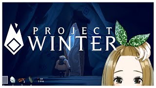 [LIVE] 【Project Winter】まったりやる【雪山人狼】