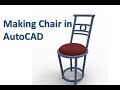 3D modelling chair with AutoCAD in less than 10 minutes