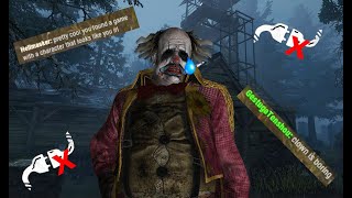 EVERYBODY HATES CLOWN! (SALT COMPILATION) | Dead by Daylight