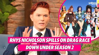 Rhys Nicholson on Drag Race Down Under S2 and working with RuPaul again | Yahoo Australia