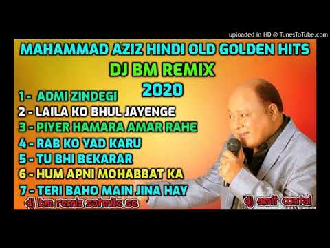 DJ BM remix  Mahammad Aziz Nonstop Hindi Song Audio juke Box 2020360p
