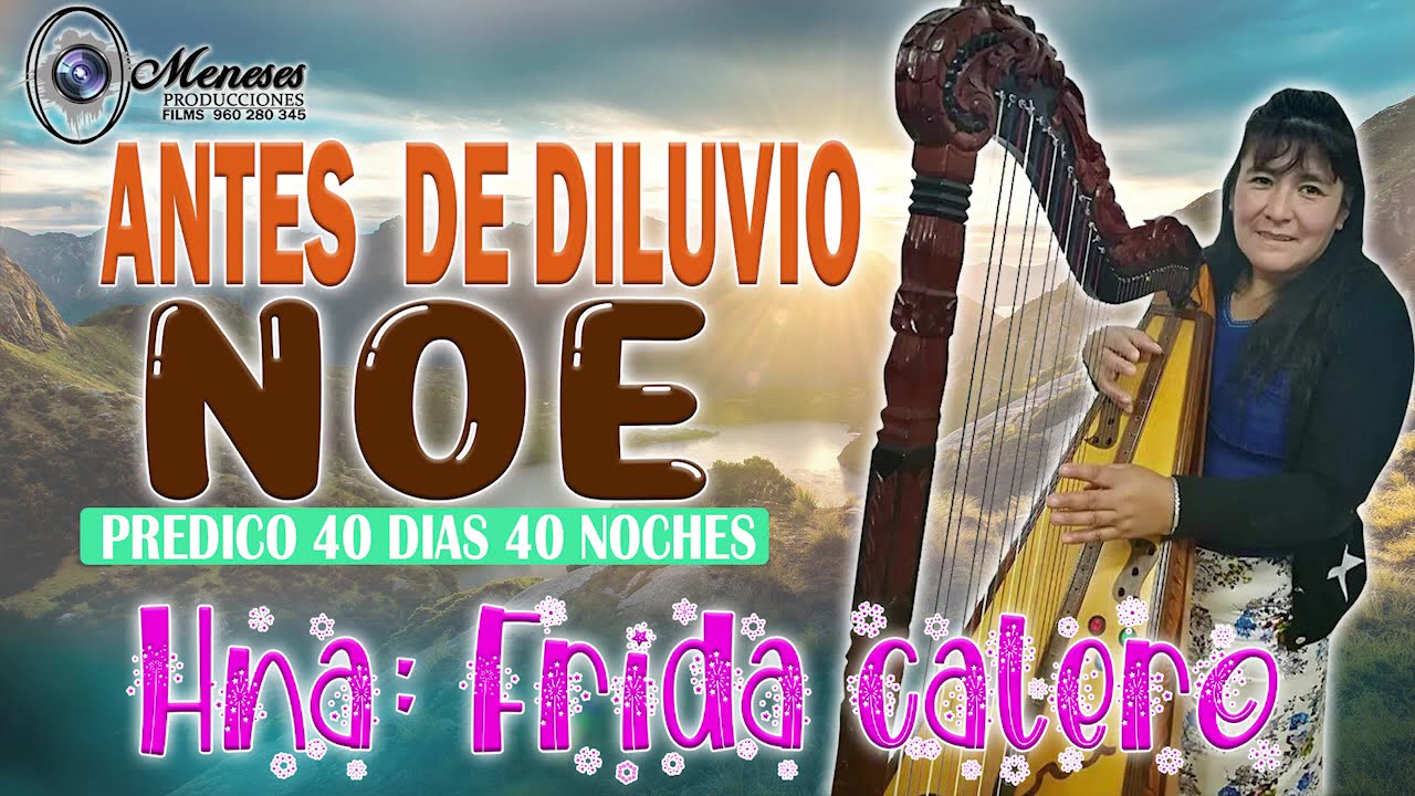 ANTES DE DILUVIO NOE PREDICO VOL 3  FRIDA CALEROCOMPLETO 2021