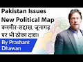 Pakistan Issues New Political Map जूनागढ़ पर भी ठोका दावा Current Affairs 2020 #UPSC #IAS