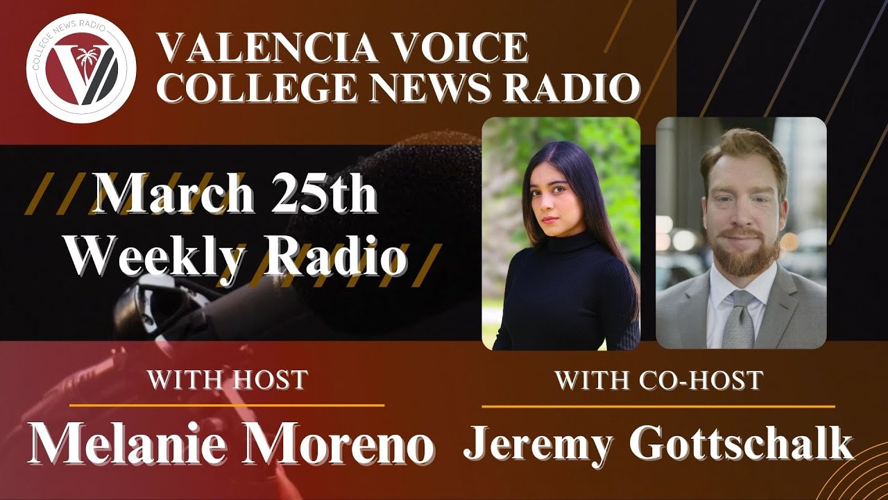 Valencia Voice Weekly Radio | March 25th