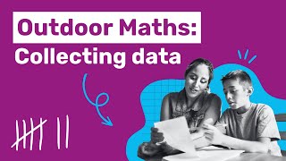 Outdoor Maths: Collecting Data