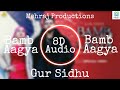 BAMB AAGYA (8D AUDIO) | Gur Sidhu | Jasmine Sandlas | Latest Punjabi Song 2022 | Latest 8D Song 2022