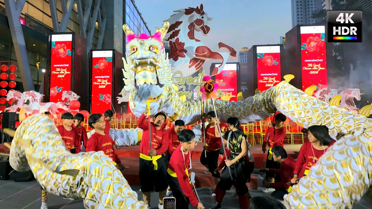 🧧 Bangkok Chinese New Year 2026 🇹🇭 Dragon & Lion Dance at CentralWorld | 4K HDR