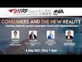 Cityu mba sharp forum 2021  consumers and the new reality