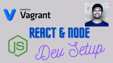 Vagrant setup for NodeJS and ReactJS | JavaScript fullstack development | Eshwar Yaddanapudi