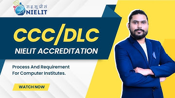 How to get CCC/DLC NIELIT Affiliation - For Computer Institute- Complete Information