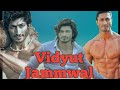 Sexy Vidyut Jammwal, Actor of Bollywood Movies