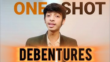 Issue of Debentures ONE SHOT | Complete Revision of every concepts class 12 Accounts Board exam 2025