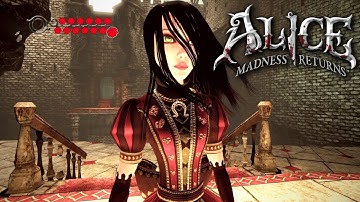 ALICE: MADNESS RETURNS | Full Gameplay Walkthrough | No Commentary