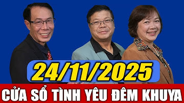 Nghe Cửa Sổ Tình Yêu VOV Đêm Khuya Ngày 24/11/2025 | Đinh Đoàn Tư Vấn Chuyện Tình Cảm Đầy Sâu Sắc