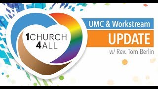 UMC and Workstream Update