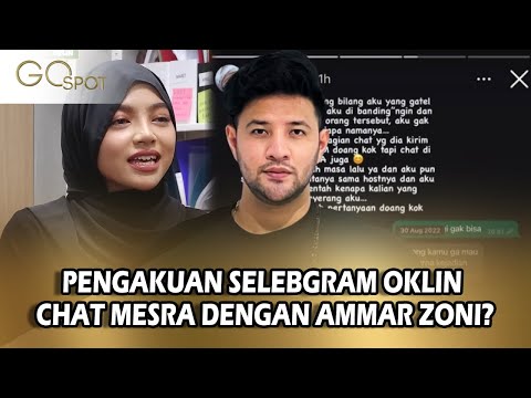 Selebgram OKLIN Fia Bongkar Chat Nakal Aktor Diduga AMMAR ZONI, Isinya Mengagetkan! - Go Spot