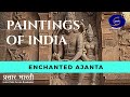 Painting of india  enchanted ajanta