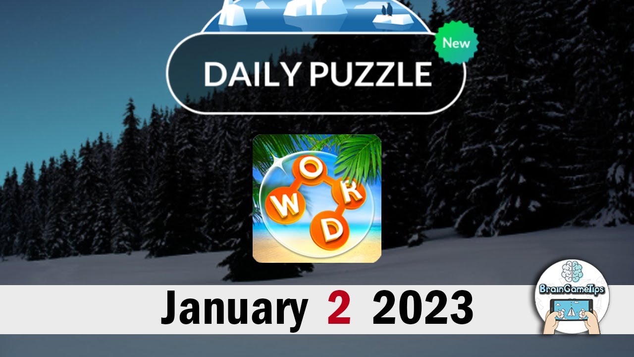 Wordscapes - Daily Puzzle January 2 2023 Answer