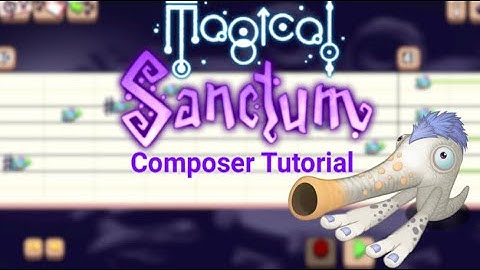 Magical Sanctum but it’s My Singing Monsters Composer Tutorial - G’Day