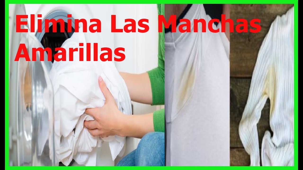 Como Eliminar Las Manchas Amarillas de las Axilas en la Ropa Blanca