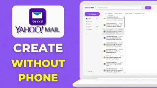 How To Create Yahoo Email Account  Without Phone Number