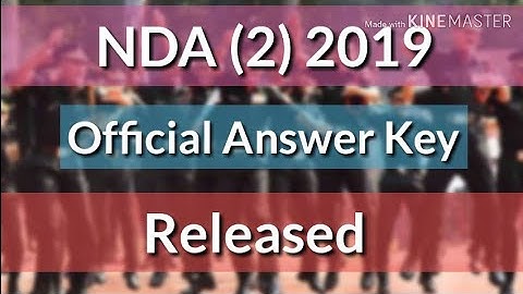 NDA (2) 2019 Official Answer Key Released | With PDF in Description Box