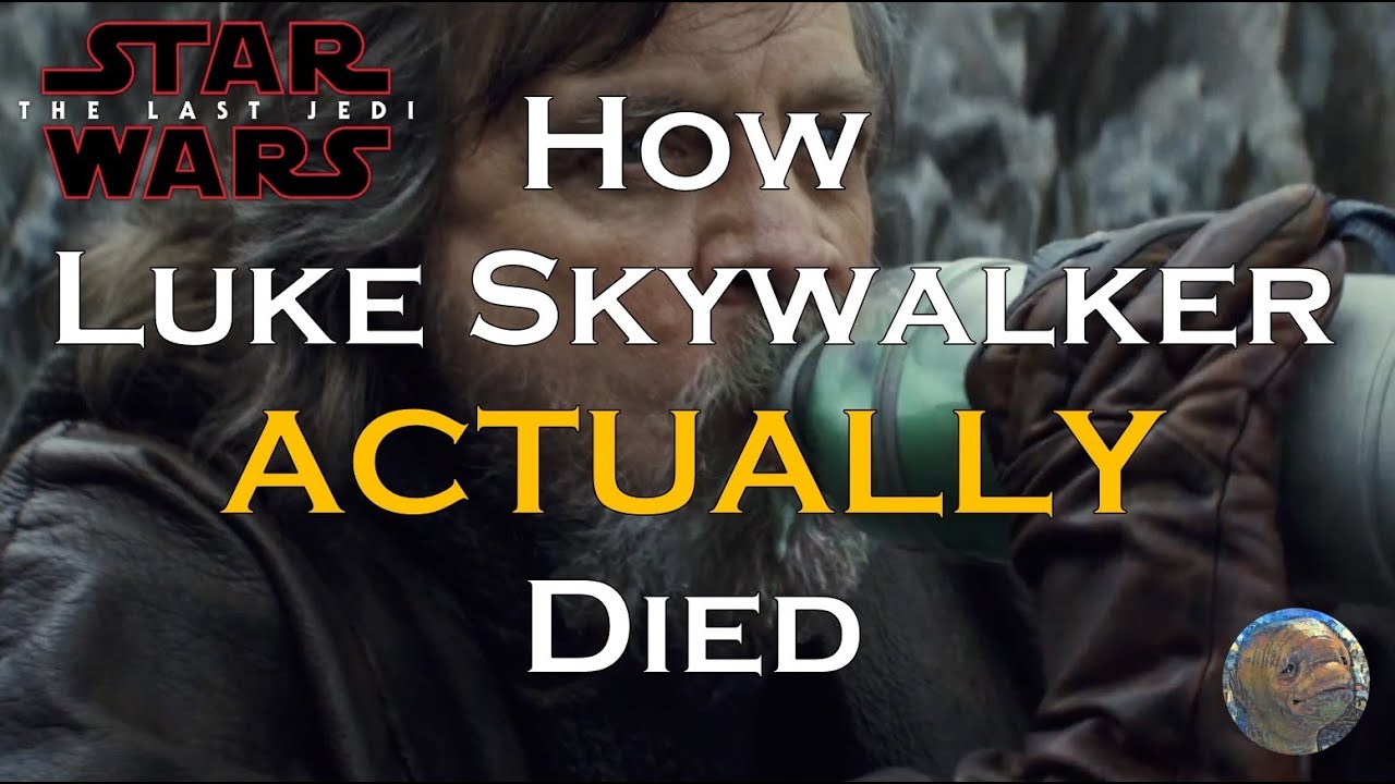 Star Wars Luke Skywalker Dead Fan Theory - Did Luke Die Long Before The Last  Jedi?