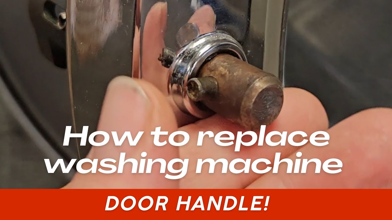 HOW TO REPLACE WASHING MACHINE DOOR HANDLE. iowa laundromat illinois