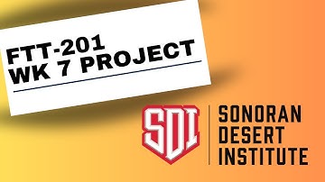 SDI | FTT-201, Week 7