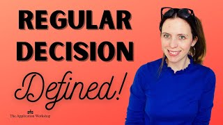 College Admissions Regular Decision [RD has been around forever!]