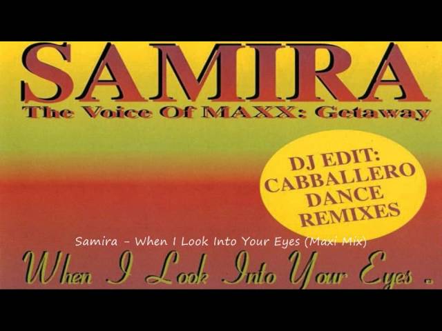 Samira - When I Look Into Your Eyes (Maxi Mix) class=