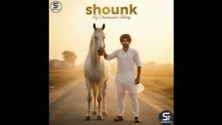 Shounk by Dharmender Bhatty || new punjabi song 2025 || new punjabi song || 2025 new song || 