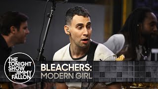 Bleachers: Modern Girl | The Tonight Show Starring Jimmy Fallon