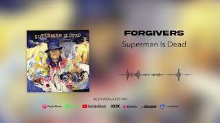 Video voorbeeld van "Superman Is Dead - Forgivers (Official Audio)"