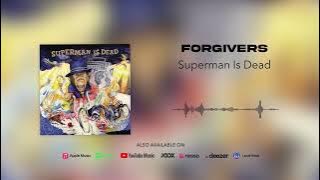 Superman Is Dead - Forgivers